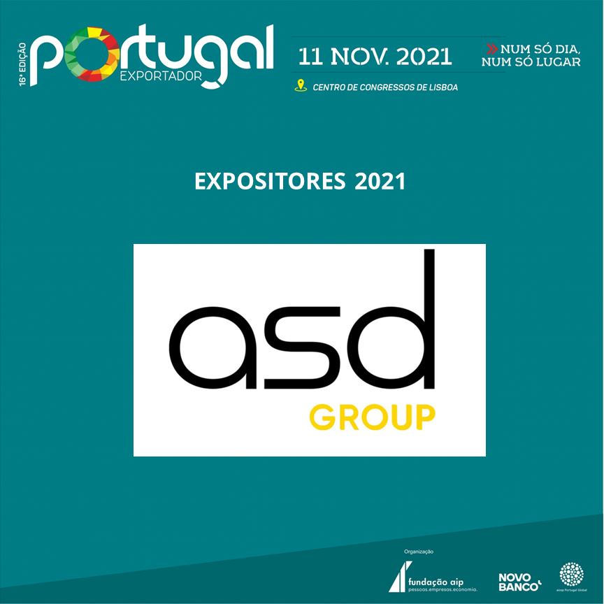 O ASD Group marca presença pela 1ª vez no Portugal Exportador.